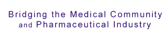 Bridging the Medical Community and Pharmaceutical Industry